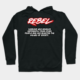 I Am A Rebel Hoodie